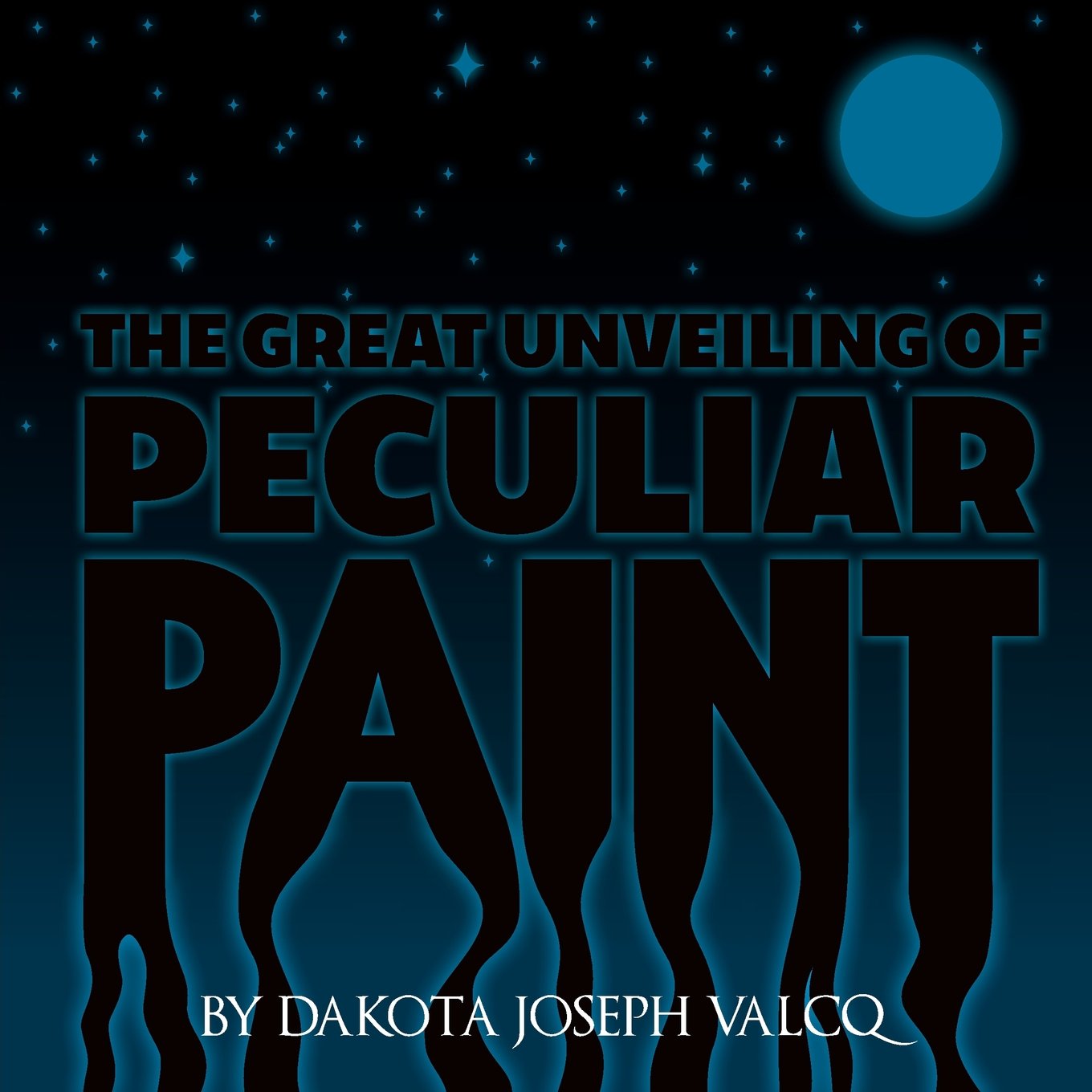 The Great Unveiling of Peculiar Paint by Dakota Valcq